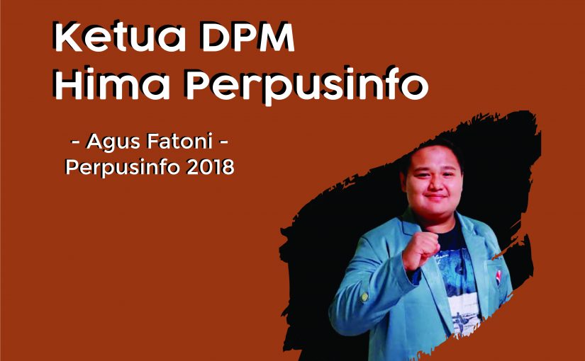KETUA BARU TERPILIH DPM HIMA PERPUSINFO 2021