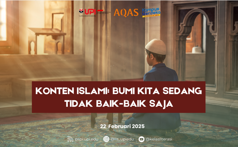 KONTEN ISLAMI: BUMI KITA SEDANG TIDAK BAIK-BAIK SAJA