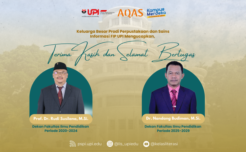 TERIMA KASIH DAN SELAMAT BERTUGAS KEPADA DEKAN FAKULTAS ILMU PENDIDIKAN