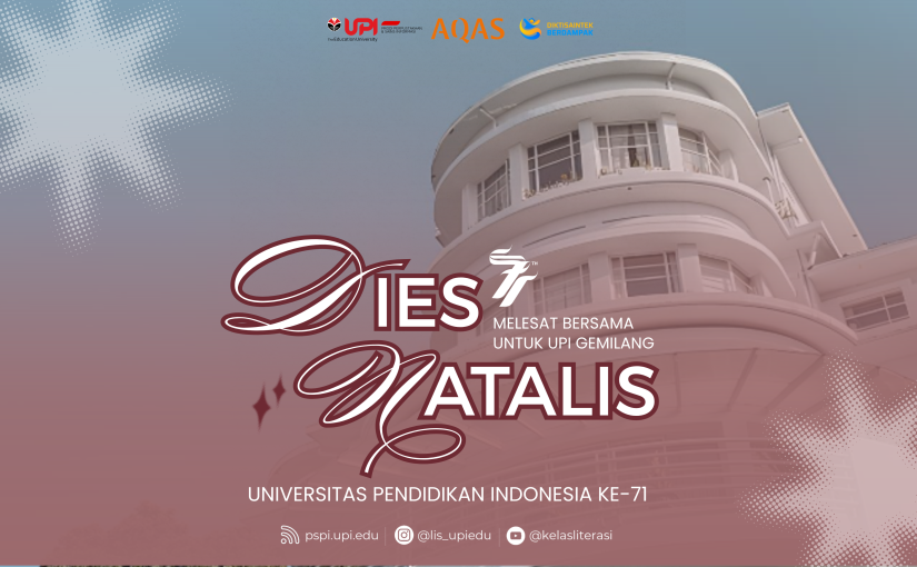 DIES NATALIS UPI KE-71