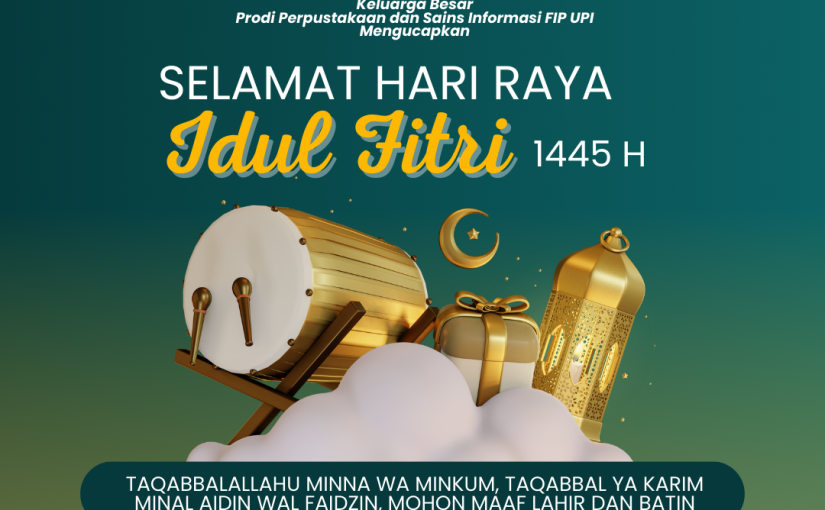 SELAMAT HARI RAYA IDUL FITRI 1445 H