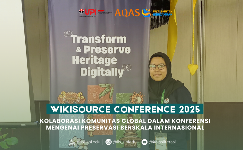 WIKISOURCE CONFERENCE 2025: KOLABORASI KOMUNITAS GLOBAL DALAM KONFERENSI MENGENAI PRESERVASI BERSKALA INTERNASIONAL