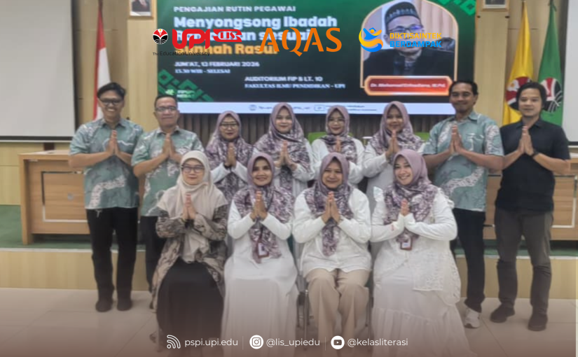 PRODI PERPUSTAKAAN DAN SAINS INFORMASI IKUTI PENGAJIAN RUTIN FIP UPI SAMBUT RAMADHAN 1447 H