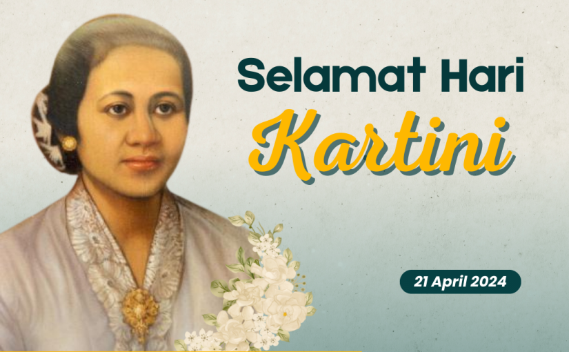 SELAMAT HARI KARTINI: HABIS GELAP TERBITLAH TERANG