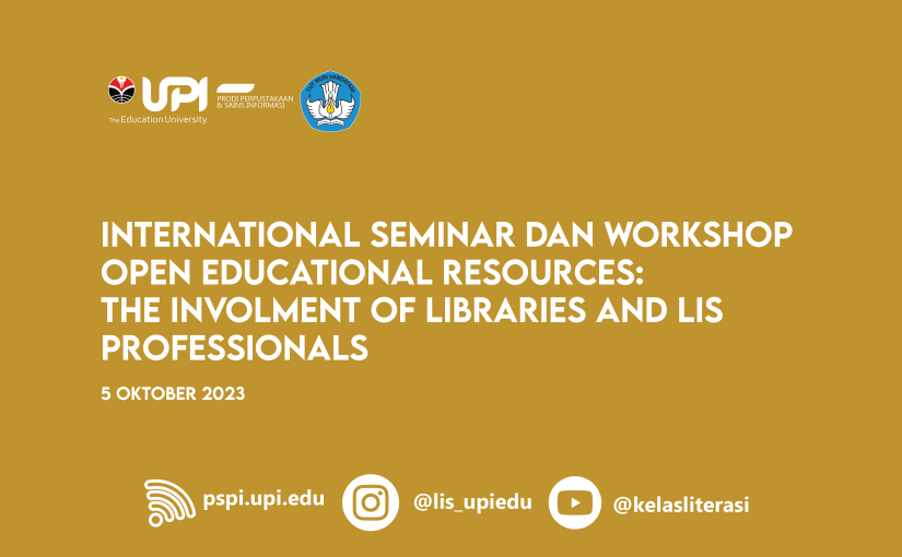 INTERNATIONAL SEMINAR AND WORKSHOP: OPEN EDUCATIONAL RESOURCES
