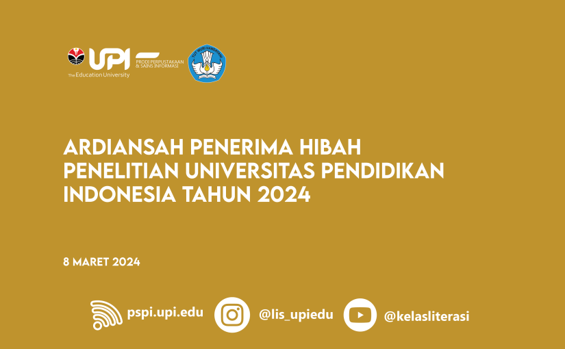 ARDIANSAH DOSEN PERPUSINFO PENERIMA HIBAH PENELITIAN UPI TAHUN 2024