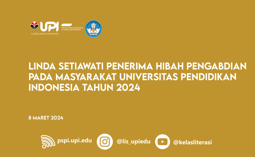 LINDA SETIAWATI PENERIMA HIBAH PENGABDIAN PADA MASYARAKAT UPI TAHUN 2024