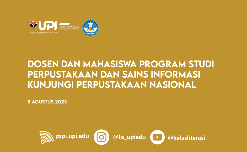 DOSEN DAN MAHASISWA PRODI PERPUSINFO KUNJUNGI PERPUSTAKAAN NASIONAL