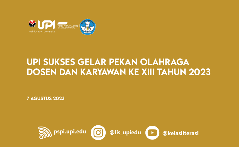 UPI SUKSES GELAR PEKAN OLAHRAGA DOSEN DAN KARYAWAN KE XIII TAHUN 2023