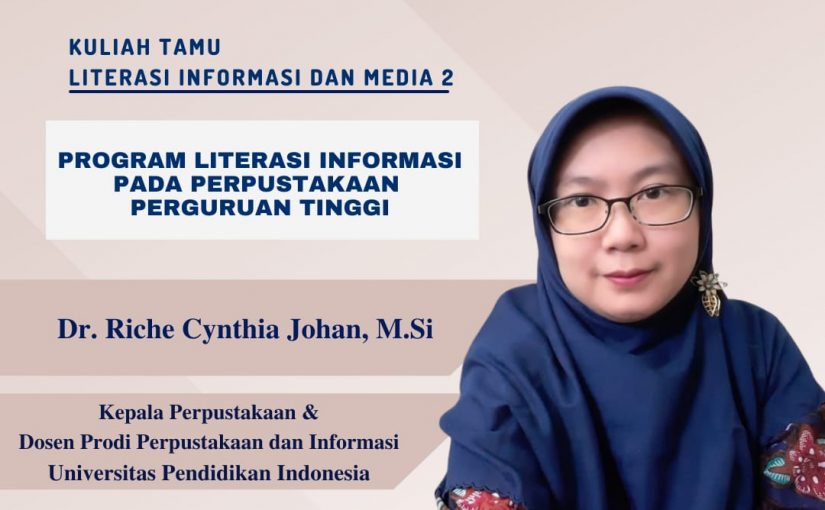 KULIAH TAMU PRODI PERPUSINFO FIP UPI KE UNIVERSITAS YARSI