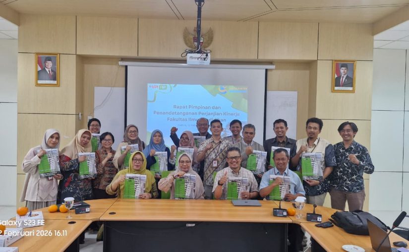 RAPAT PIMPINAN FIP UPI DIALIHKAN DAN AGENDA PENANDATANGANAN PERJANJIAN KINERJA