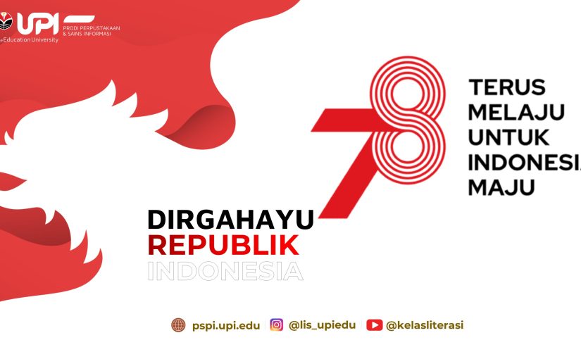 UPI GELAR UPACARA PERINGATAN HARI KEMERDEKAAN RI KE-78